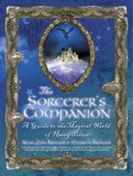 Sorcerer's Companion: A Guide to the Magical World of Harry Potter, The (Allan Zola Kronzek & Elizabeth Kronzek)